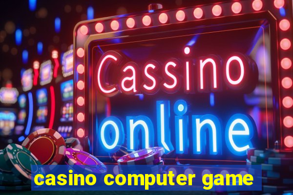 casino computer game