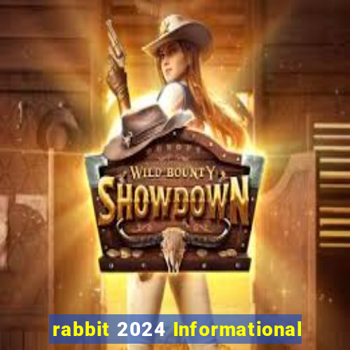 rabbit 2024 Informational