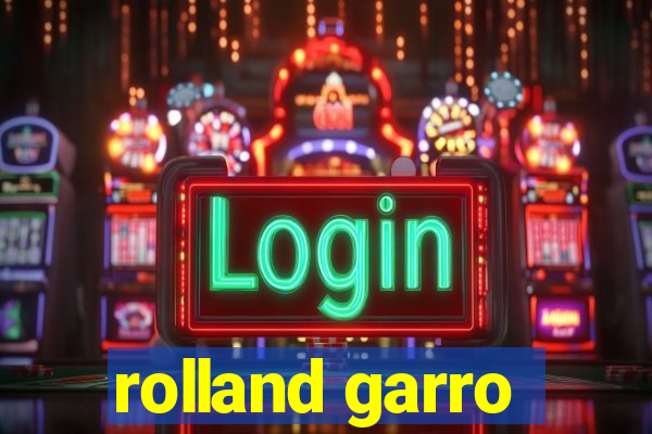 rolland garro