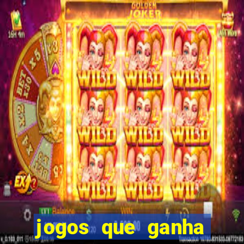 jogos que ganha dinheiro sem depositar