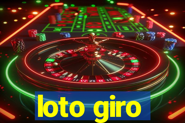 loto giro