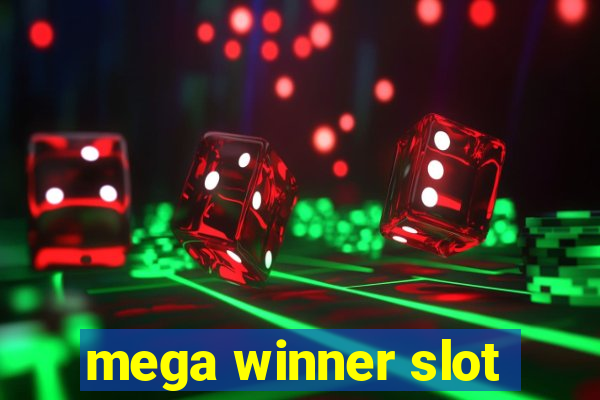 mega winner slot