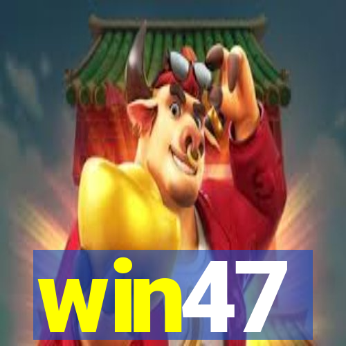 win47