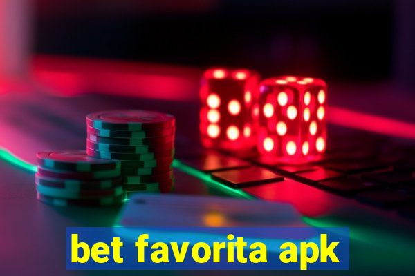 bet favorita apk