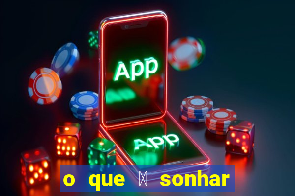 o que 茅 sonhar com estupro