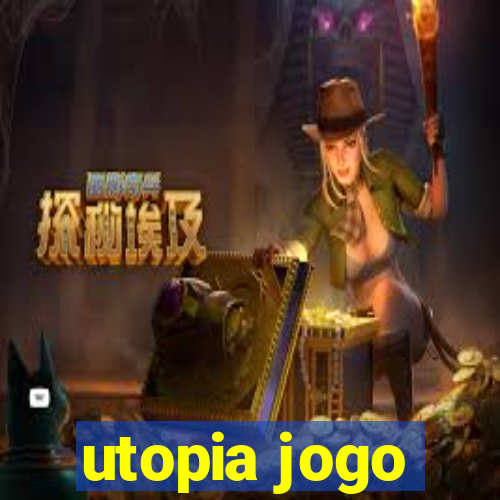 utopia jogo