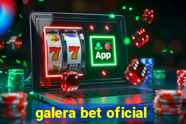 galera bet oficial