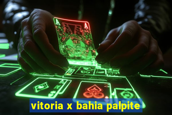 vitoria x bahia palpite