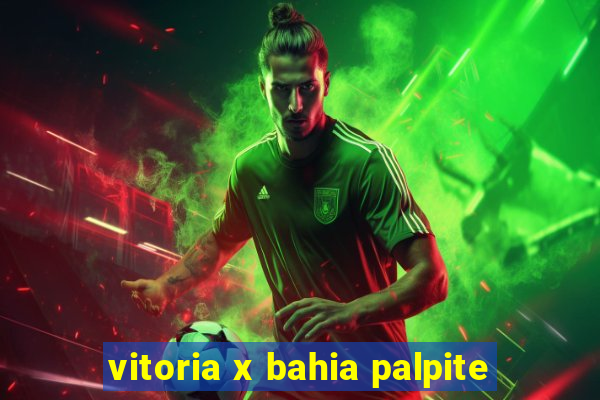 vitoria x bahia palpite