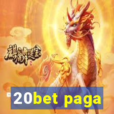 20bet paga