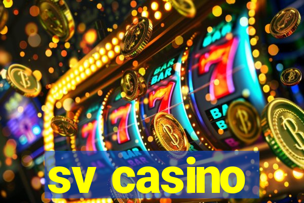 sv casino