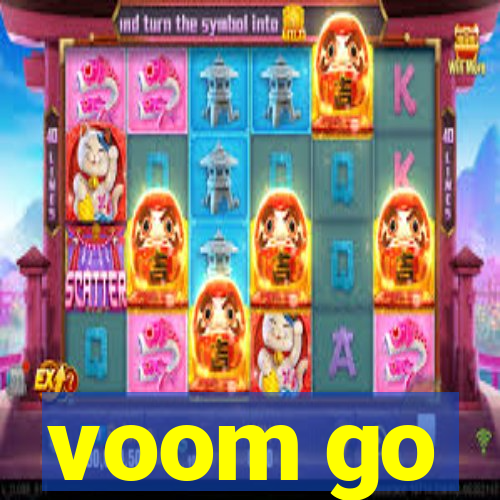 voom go