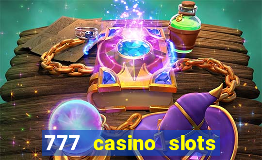 777 casino slots las vegas