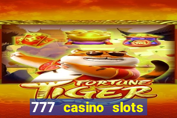 777 casino slots las vegas