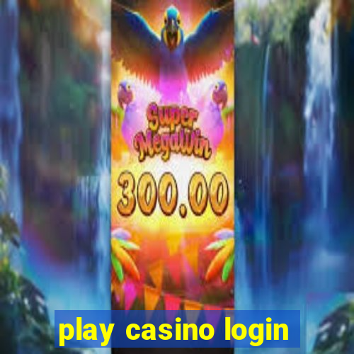 play casino login