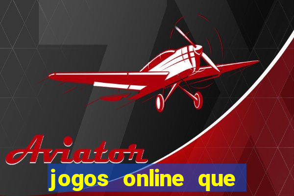 jogos online que pagam na hora