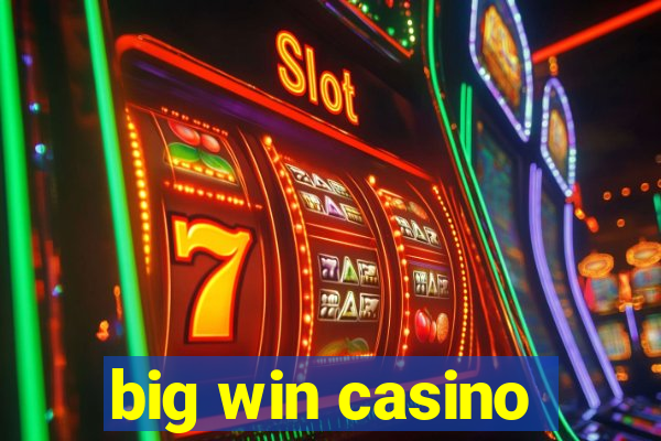 big win casino