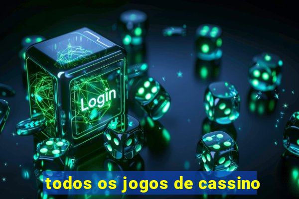 todos os jogos de cassino