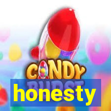 honesty