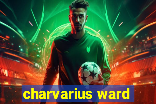 charvarius ward