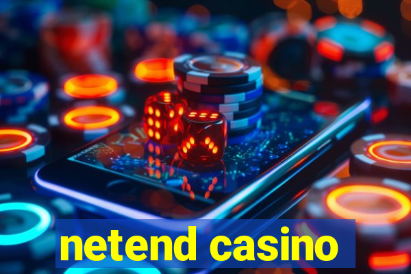 netend casino