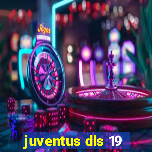 juventus dls 19