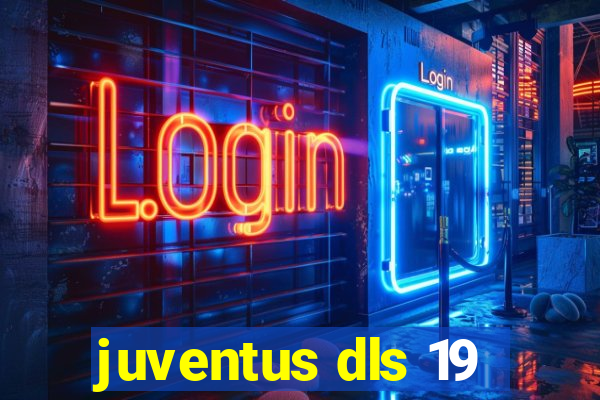 juventus dls 19