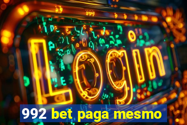 992 bet paga mesmo