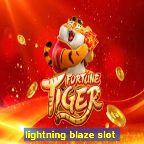 lightning blaze slot