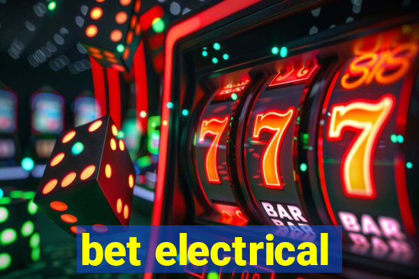 bet electrical