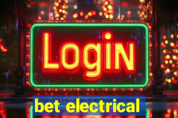 bet electrical