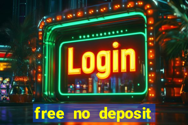 free no deposit spins casino