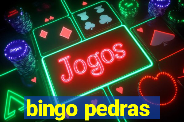 bingo pedras