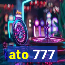 ato 777