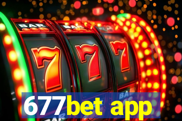 677bet app