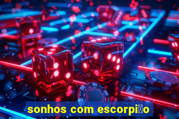 sonhos com escorpi茫o