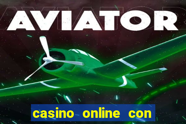 casino online con dinero real