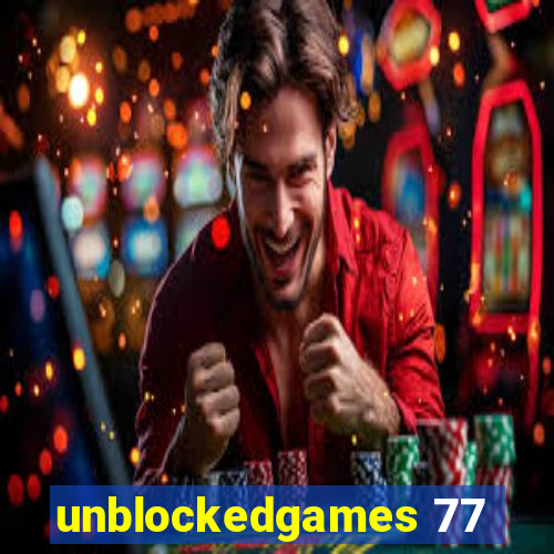 unblockedgames 77