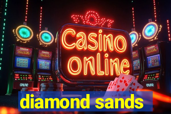 diamond sands