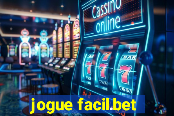 jogue facil.bet