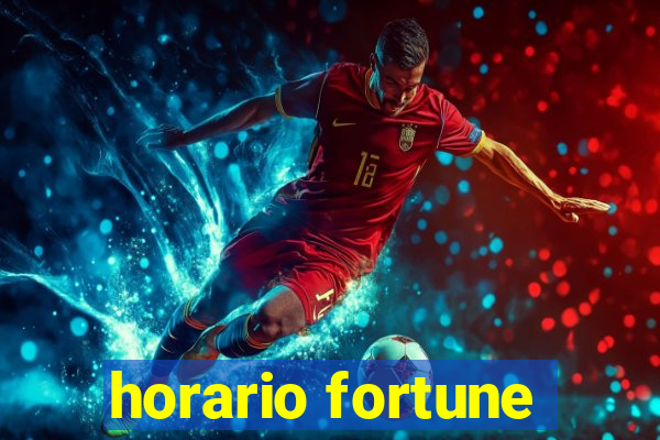 horario fortune