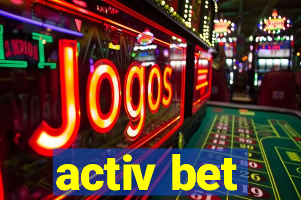 activ bet