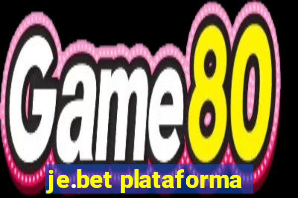 je.bet plataforma