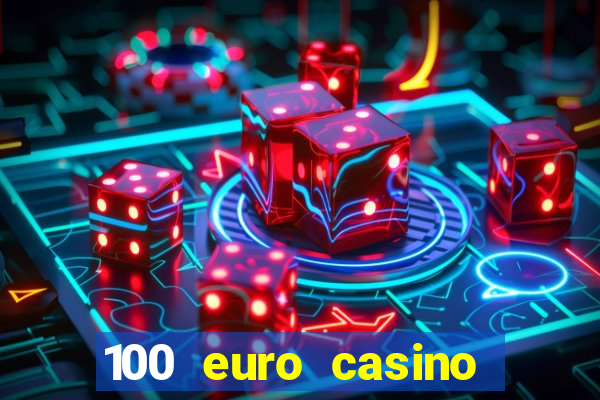 100 euro casino bonus ohne einzahlung