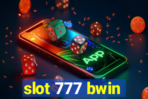 slot 777 bwin