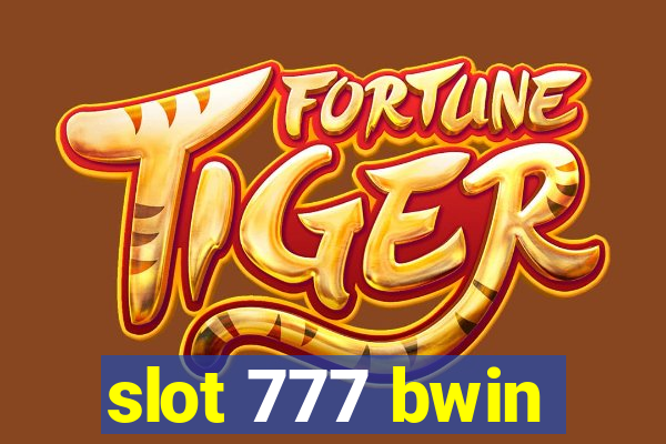 slot 777 bwin