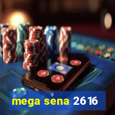 mega sena 2616