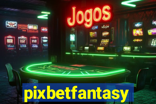 pixbetfantasy