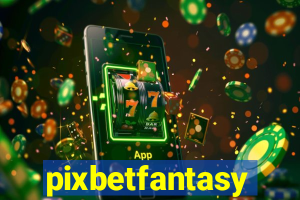 pixbetfantasy