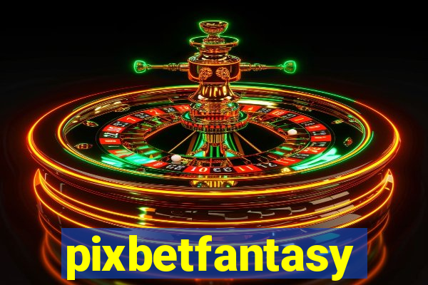 pixbetfantasy